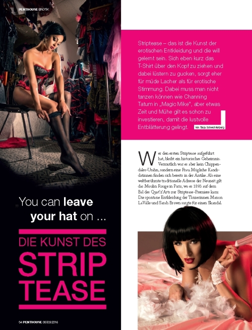 Striptease  das ist die Kunst der erotischen Entkleidung und die will gelernt sein.